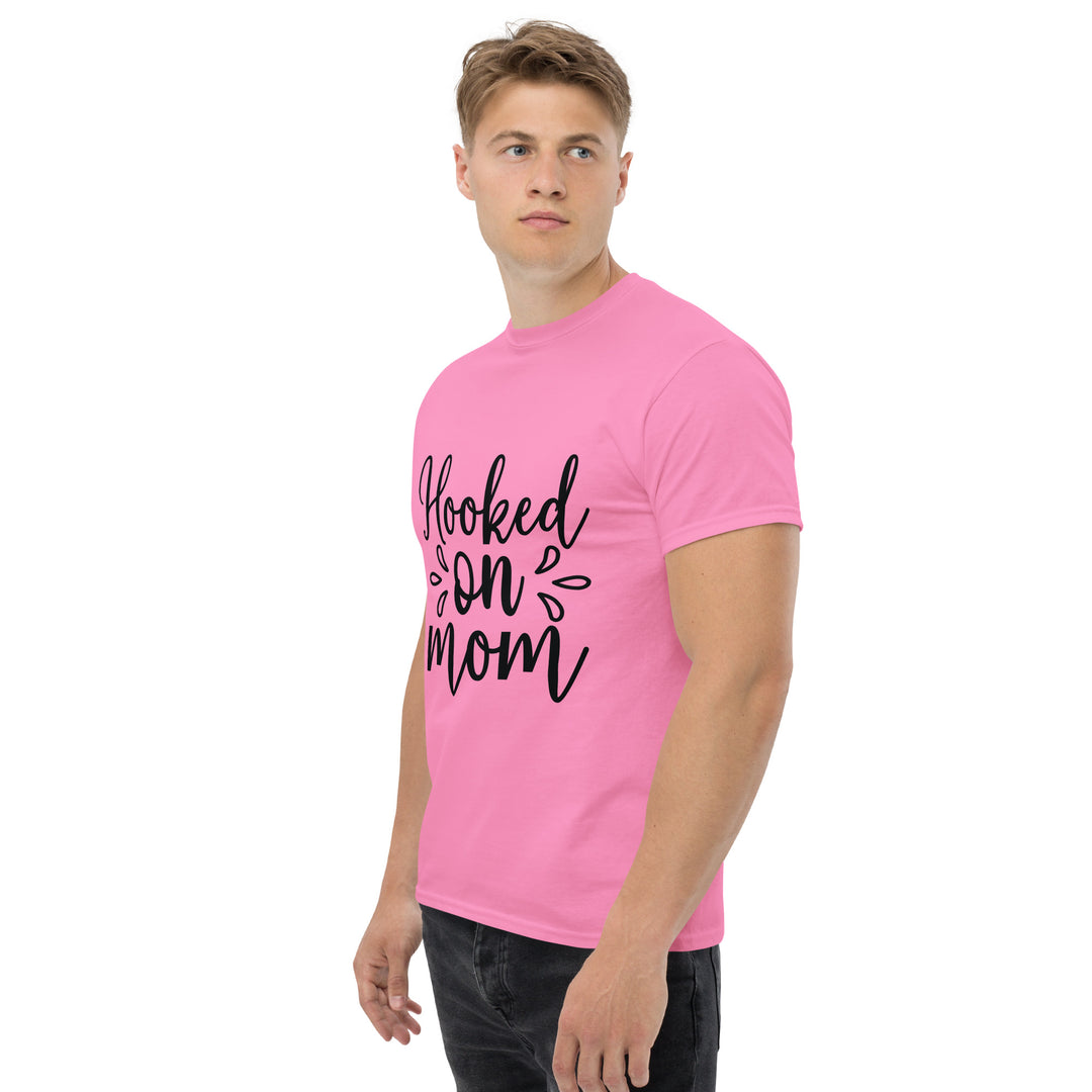 Hooked on Mom - Unisex Classic Tee | Comfortable & Stylish funny T-Shirt