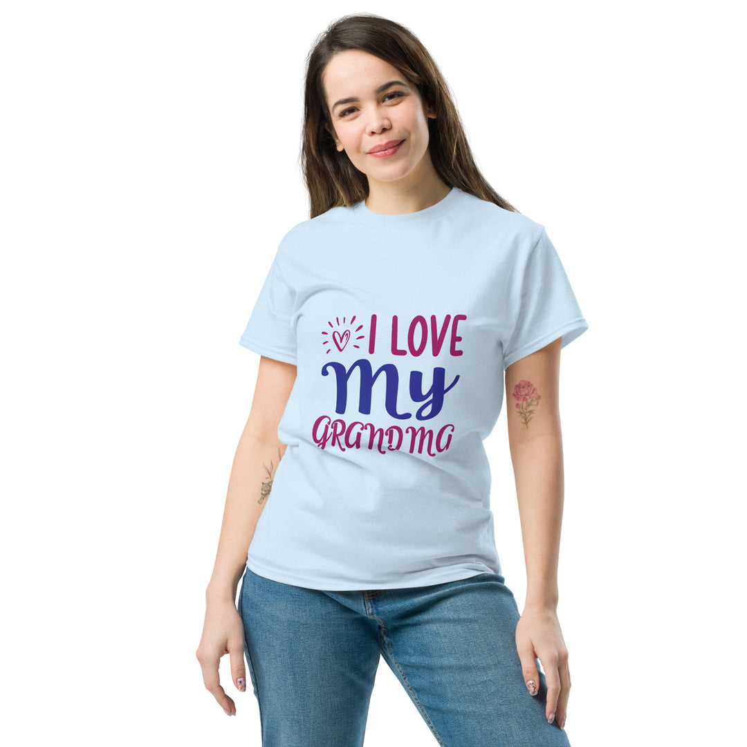 I Love My Grandma" Unisex Classic funny T-shirt - Show Your Grandmother Love