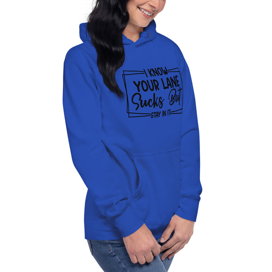 Unisex 'Stay in Your Lane' Rebellious Hoodie – Bold Statement for the Fearless Unisex Hoodie