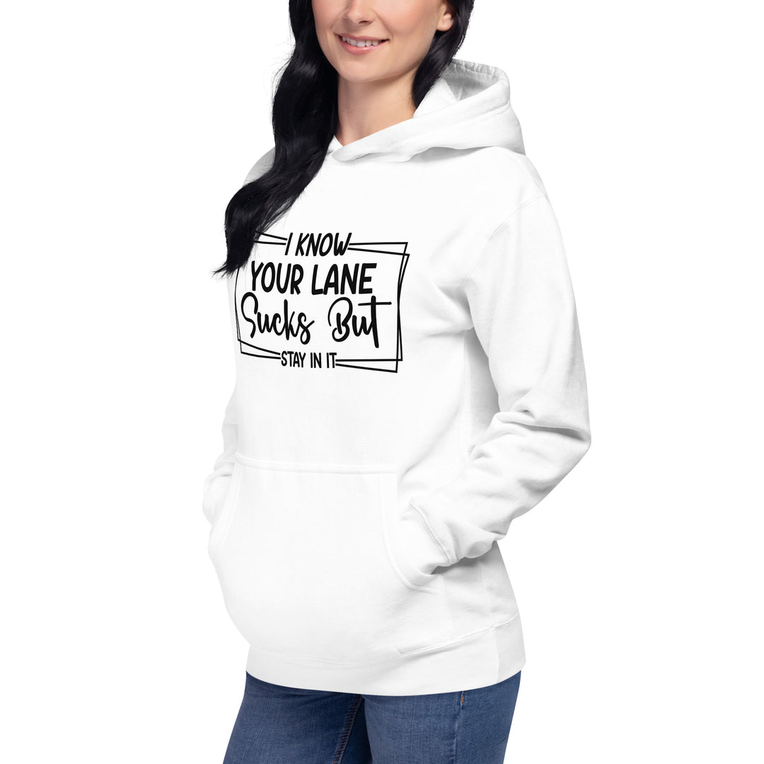 Unisex 'Stay in Your Lane' Rebellious Hoodie – Bold Statement for the Fearless Unisex Hoodie